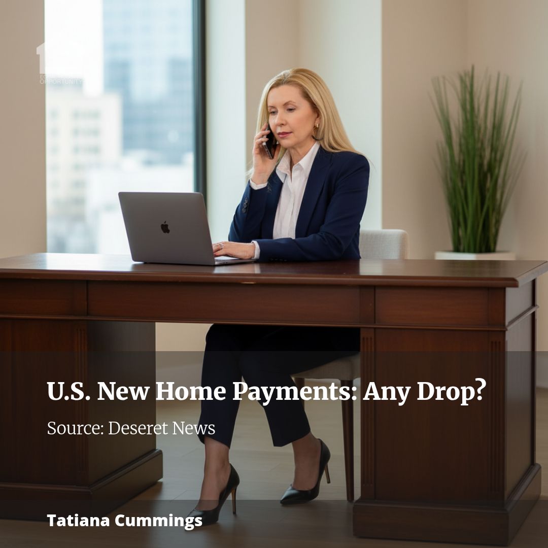 Have payments on newly purchased homes in the U.S. dropped?
